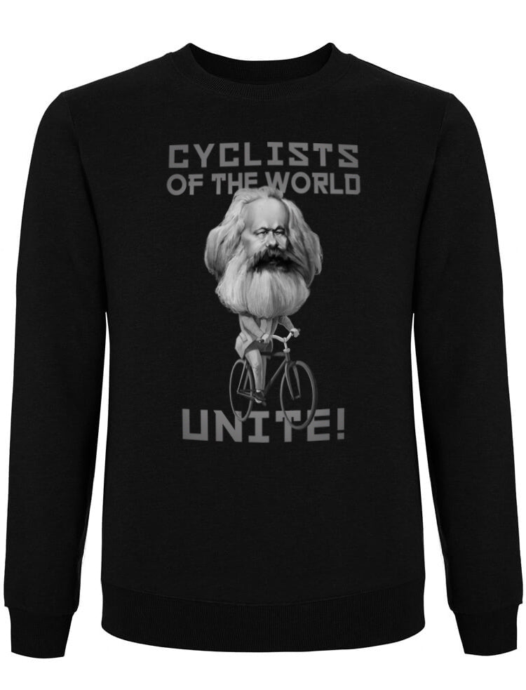 CYCLISTS OF THE WORLD UNITE! KARL MARX | SWEATSHIRT