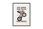 CYCLING ART | RIDE GERMAN, WEAR ITALIAN, KISS FRENCH